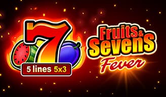 Fruits & Sevens: Fever