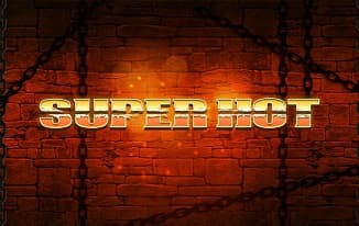 Super Hot